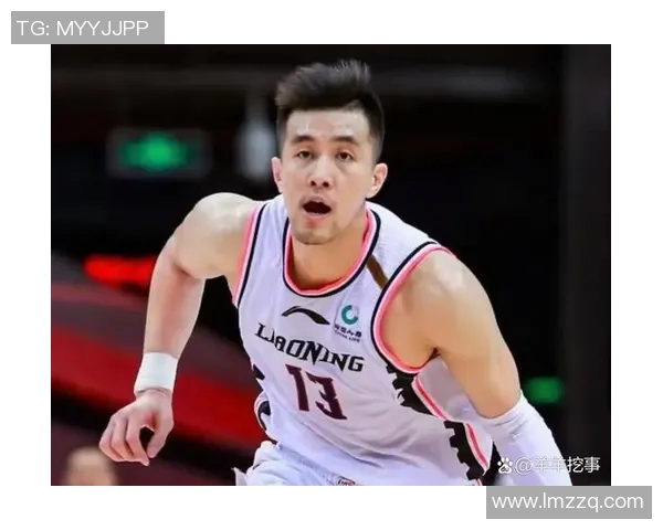 郭艾伦领衔辽宁队在CBA赛季中的精彩表现与未来展望