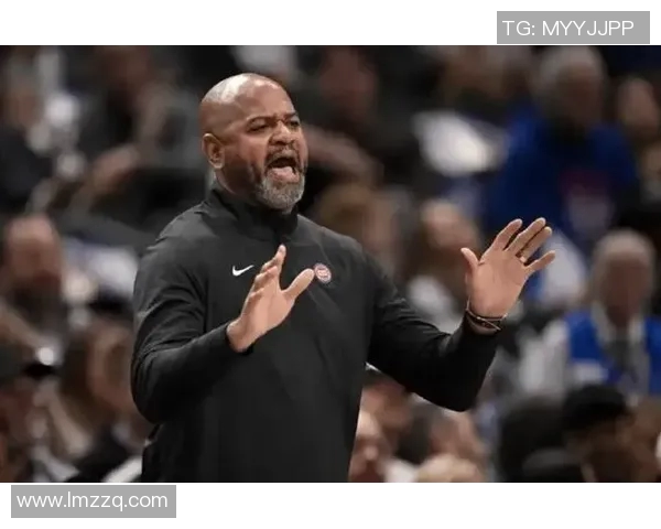 活塞主教练因战绩不佳被解雇，球队寻找新帅接班